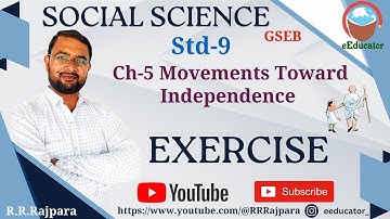 Std 9 Sociale Wetenschappen Hoofdstuk 5 Bewegingen naar Onafhankelijkheid Oefening | Klas 9 SS GS...
