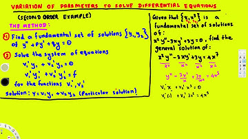 Variation of Parameters to Solve a Differential Equation Second Order