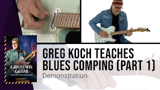 Video thumbnail of "🎸 Greg Koch Teaches Blues Guitar Comping (Part 1)"