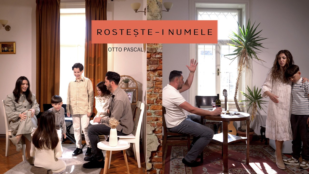 ROSTEȘTE-I NUMELE - Otto Pascal [OFFICIAL VIDEO] - YouTube
