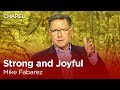 Mike Fabarez: Strong and Joyful [Talbot Chapel]