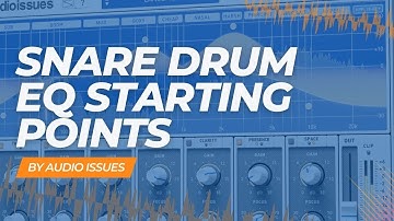 Snare EQ Starting Points