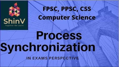 Process synchronization __ Operating System __ ShinV Learners