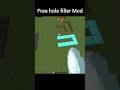 Free hole filler Mod #shorts #minecraft