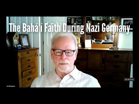 The Baha'i Faith During Nazi Germany