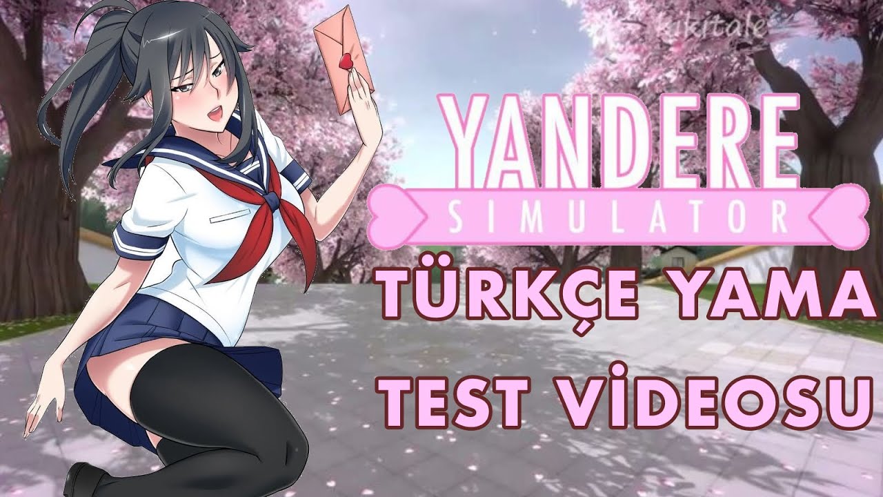 Yandere Simulator T Rk E Yama Test V Deosu Destek Olur Musun Youtube