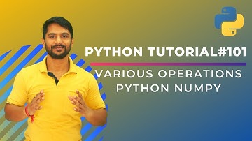 Various Operations on Numpy Array - In Hindi