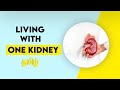 Living with one kidney tamil  dr hari janakiraman  salem gopi hospital