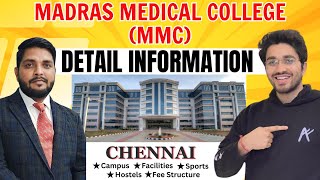 Detail Information - MMC | Madras Medical College, Chennai