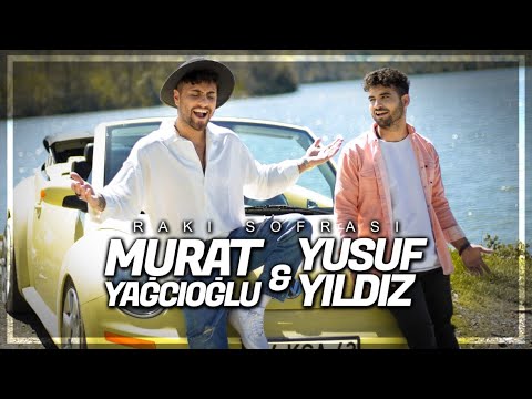 Murat Yağcıoğlu & Yusuf Yıldız - Rakı sofrası