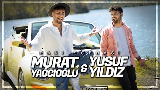 Murat Yağcıoğlu & Yusuf Yıldız - Rakı sofrası Resimi