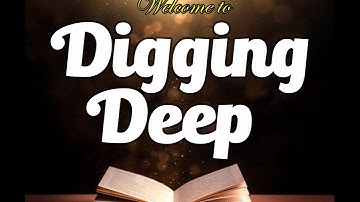 Digging Deep Service 22/03/2022