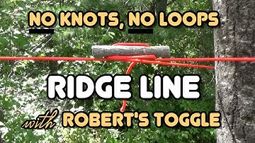 No Knots, No Loops RIDGE LINE with Robert