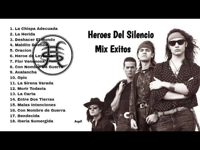 Heroes del Silencio Mix Exitos