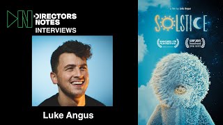 The Solo Animation That Beat the Studios: Luke Angus on Solstice & Its BAFTA Nomination