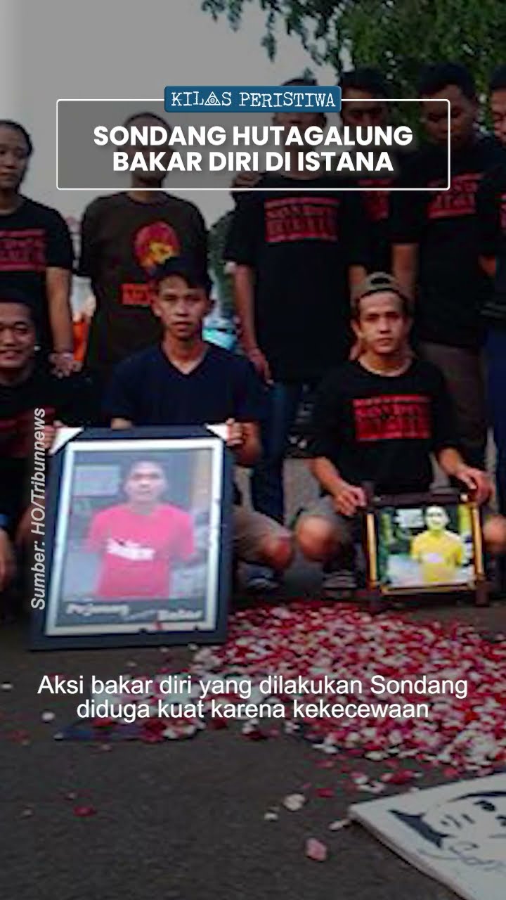 Kilas Peristiwa: Tewasnya Sondang Hutagalung, Mahasiswa yang Nekat Bakar Diri di Depan Istana Negara
