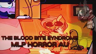 IT'S ALWAYS FLUTTERS! | The Blood Bite Syndrome (MLP Horror AU)