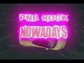 Miniature de la vidéo de la chanson Nowadays