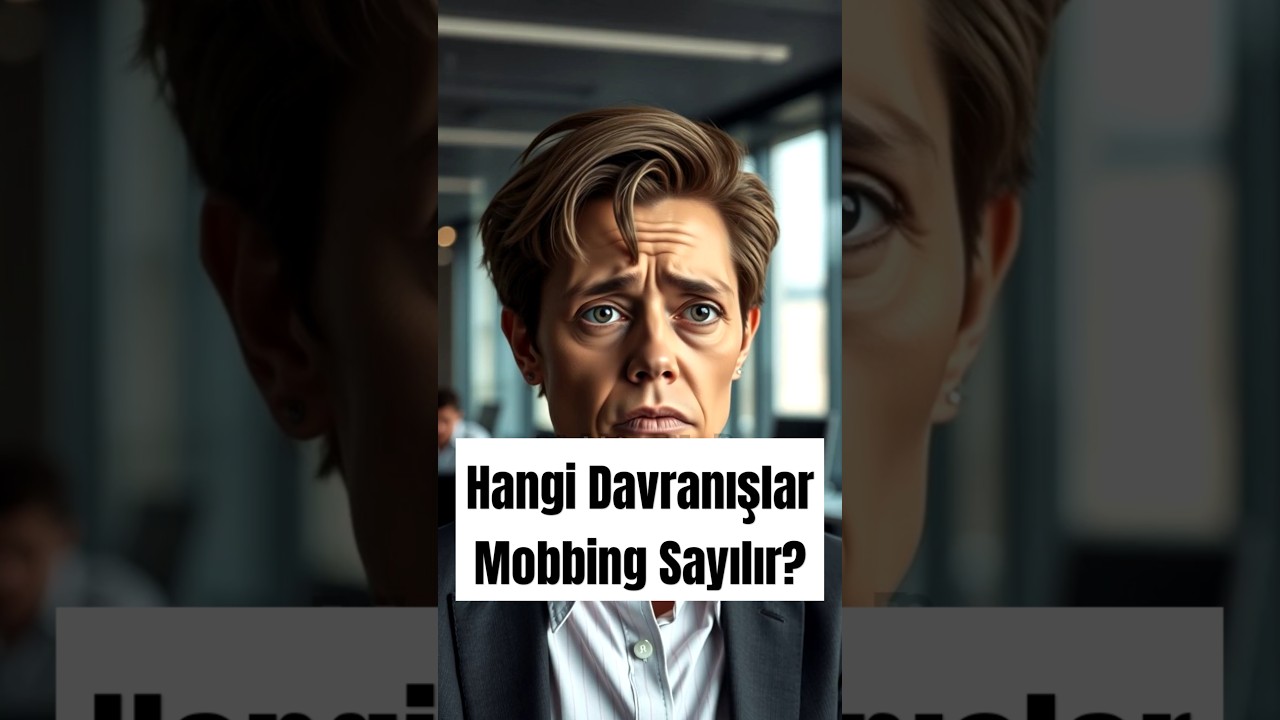 Hangi Davranışlar Mobbing Sayılır?