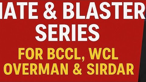 DGMS Exam 2025 | Day 2 Mate & Blaster Series | For BCCL, WCL Overman & Sirdar