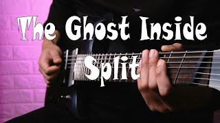 The Ghost Inside - Split (Guitar Cover)