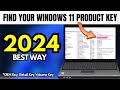 How to Find Windows 11 Product Key in 2024 ✅ Find Retail, Volume & OEM Digital License Key