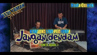 Jangan dendam karaoke (yunita ababil) nada cowok Dm