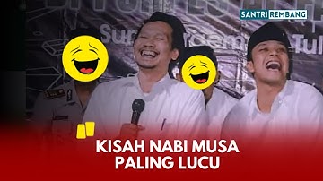 Gus baha : Kisah nabi musa paling lucu | Bahasa Indonesia