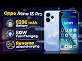 Oppo Reno 15 Pro Review | 6200 mAh Battery | 80W fast charging | official Design | official video 