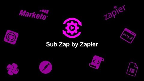 Sub Zap By Zapier