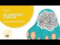 SENTIDO COMÚN: ¿ES COMÚN EL "SENTIDO COMÚN"?