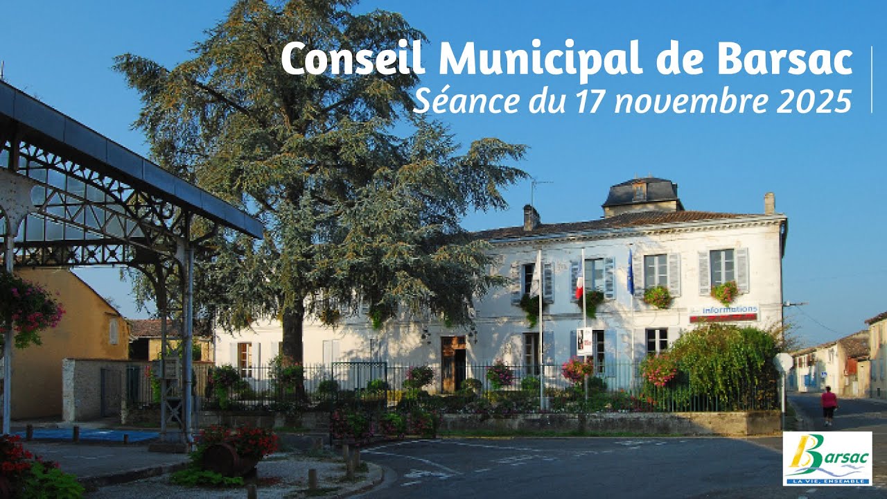 17/11/2025 – Conseil municipal de Barsac