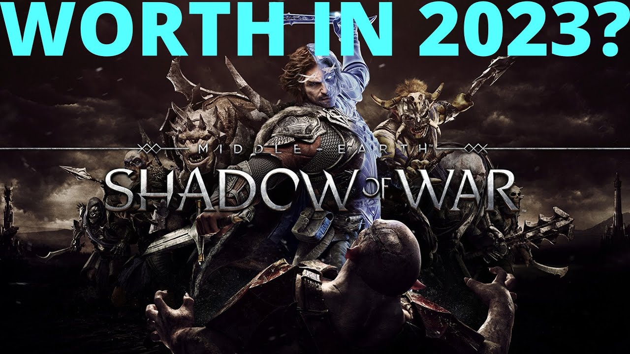 Shadow of Mordor vs. Shadow of War - Which one is the Best LOTR Game? –  RoyalCDKeys