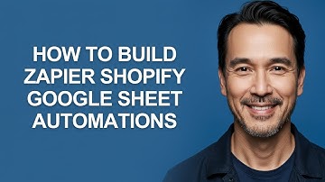 How to Build Zapier Shopify Google Sheet Automations - KevinHowTo