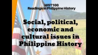 Chapter 4  Social, Political, Economic and Cultural Issues in Philippine History VIDEO DISCUSSION