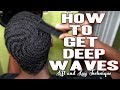 How to Get Deep 360 Waves - Lift and Lay Method