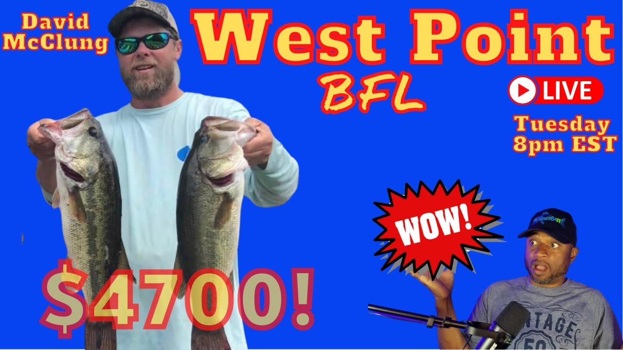Lake West Point $4700 BFL WINNER! 