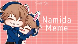 [11+] Namida meme | ft. Odo, Odo bocil, Odina, Adik Pakmen Odo + GB | Gacha Club