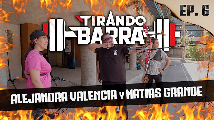 Tiro con Arco | Ale Valencia & Matías Grande | Tirando Barra | EP.6