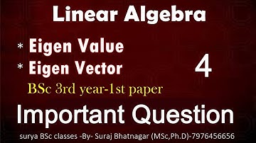 Eigen value  and Eigen vector | Linear Algebra | characteristic equation | आइगेन मान और आइगेन सदिश-4