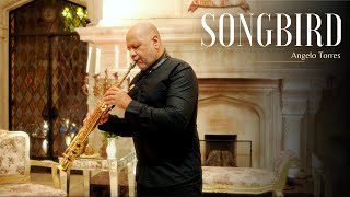 SONGBIRD (Kenny G) Angelo Torres Saxofone Cover