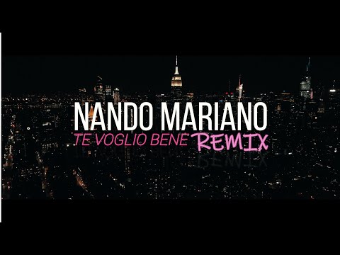 Nando Mariano - Te voglio bene REMIX (Official Video 2021)