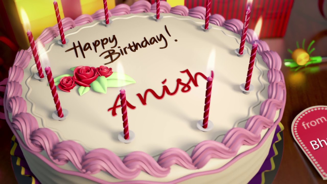 Happy Birthday Anish