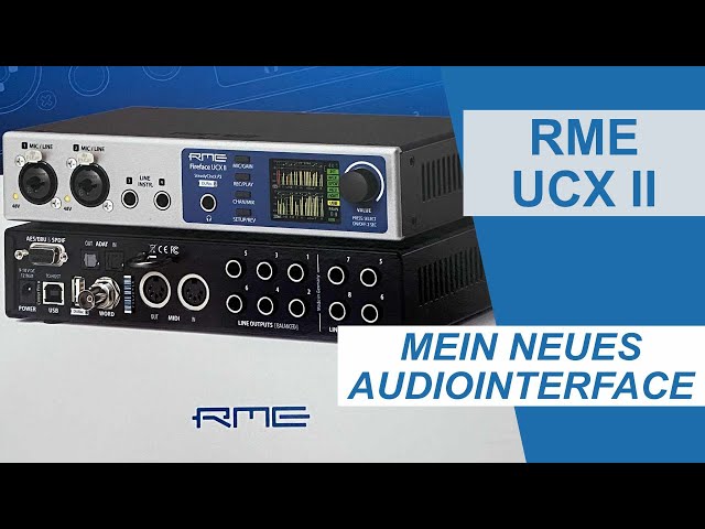Mein neues Audiointerface: RME UCXII. Stabilste Treiber, TOP 