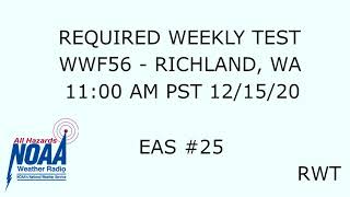 WWF56 - Required Weekly Test - EAS #25 - 11:00 AM PST 12/15/20