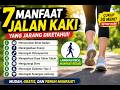Cukup 30 Menit Jalan Kaki, Tubuh Bisa Lebih Sehat dan Bugar