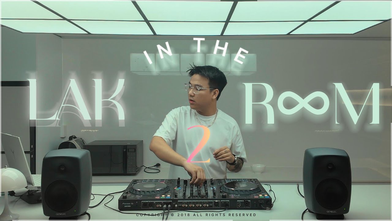 GUANG BẾP TRƯỞNG | LAX in the R∞M | MIXSET #2