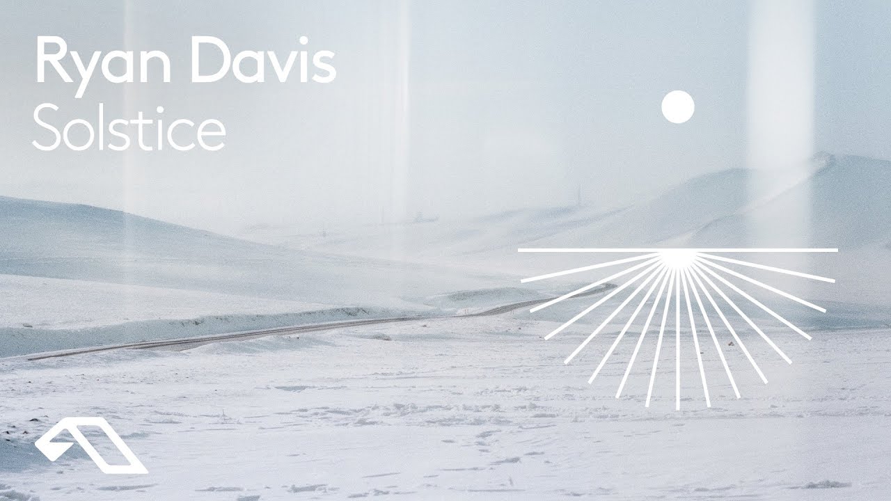 YouTubeでRyan Davis - Solsticeを視聴 YouTubeでRyan Davis - Solsticeを視聴