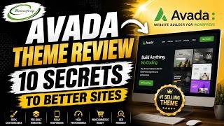 Avada Theme Review – 10 Secrets to Better Sites