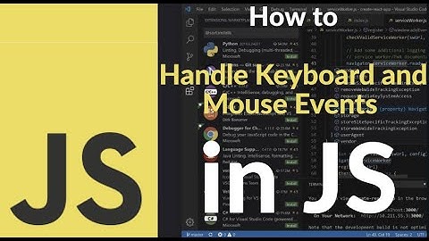 How to Handle Keyboard and Mouse Events in JavaScript | Complete Guide with Real-Time Examples